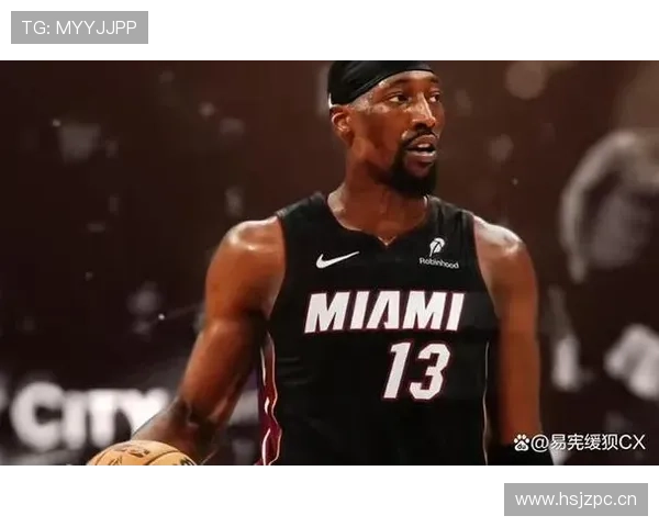 巴姆·阿德巴约挡拆制造优势提升内线效率显著